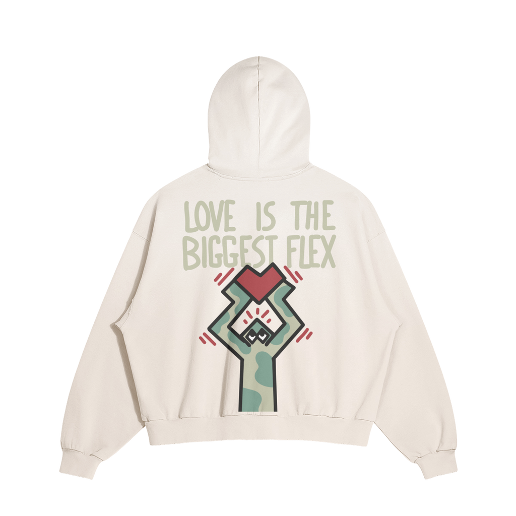 "LOVE IS THE BIGGEST FLEX" Hoodie