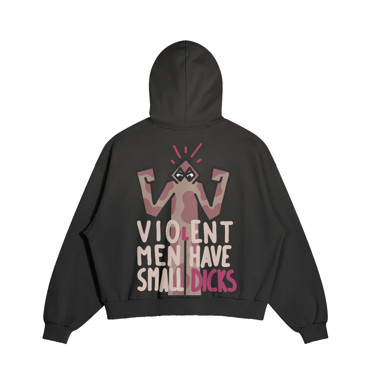 "VIOLENT MEN" Hoodie