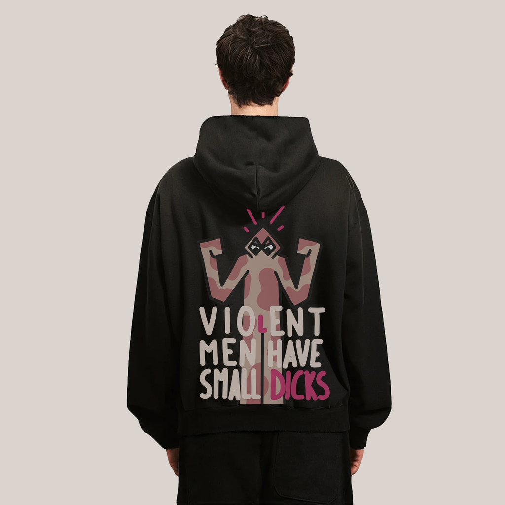 "VIOLENT MEN" Hoodie