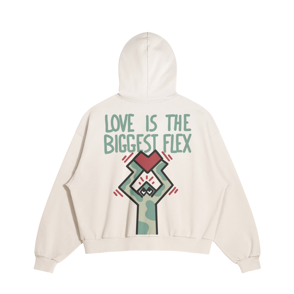 "LOVE IS THE BIGGEST FLEX" Hoodie