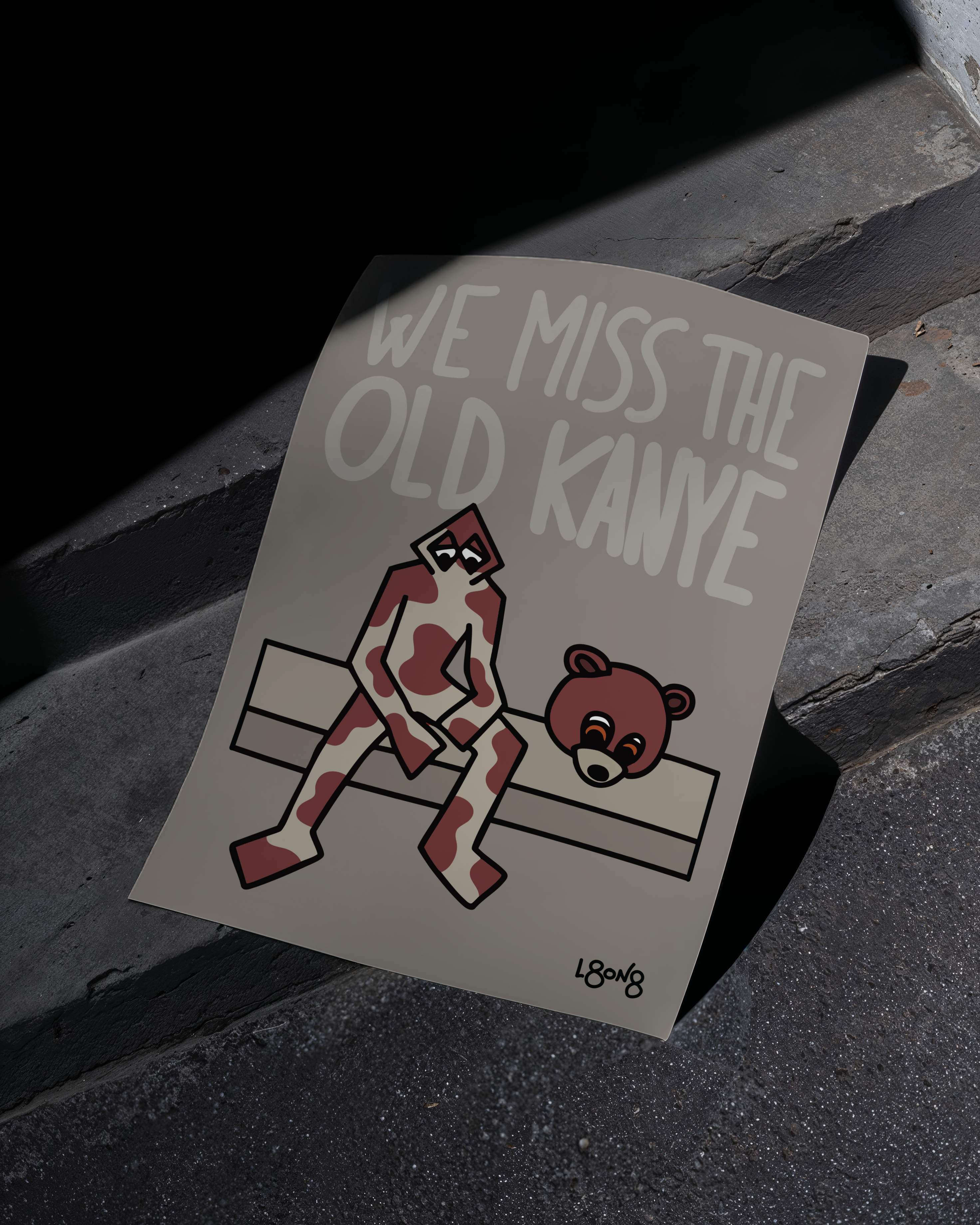 "We Miss The Old Kanye" - A3 Studio Poster